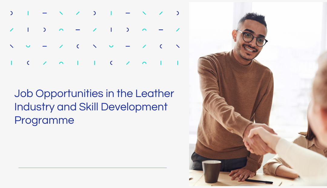 Leather Industry Jobs and Skill Training