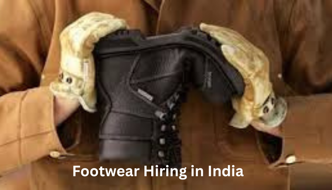 Step into a Thriving Career: Footwear Hiring in India